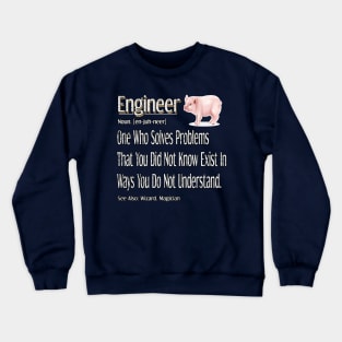 Funny Engineer Definition Awesome Engineering Gift For Pig Lovers Crewneck Sweatshirt